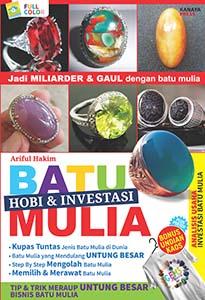 Hobi & Investasi Batu Mulia