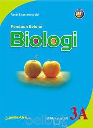 Panduan belajar biologi 3A : SMA kelas XII