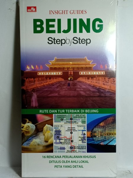 Insight guides :  Beijing step by step / Eric Abrahamsen