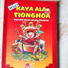 Resep Kaya Ala Tionghoa : Kiat Jitu Sukses Secara Finansial