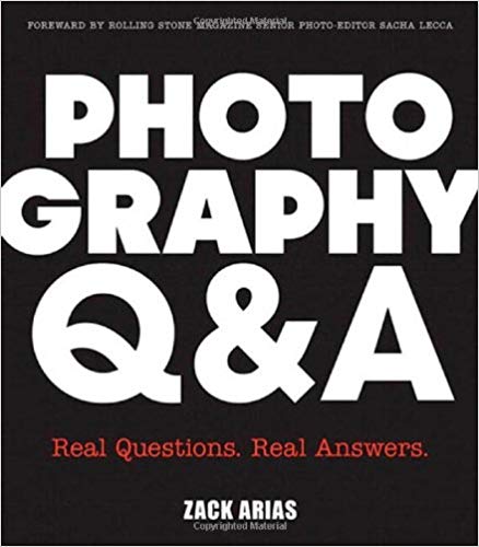 Photography Q&A / Zack Arias ; alih bahasa, Bagus Handoko