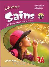 Pintar Sains 3A :  SD Kelas III / Septi A. Rachmadi ; editor : F. Septisari