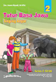 Tutur Basa Jawa 2 : Gagrag Anyar Kelas II SD/MI
