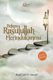 Betapa Rasulullah merindukanmu