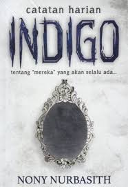 Catatan harian Indigo : Tentang "mereka" yang akan selalu ada