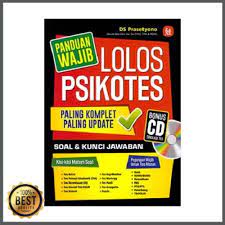 Panduan Wajib Lolos Psikotes : Paling Komplet Paling Update