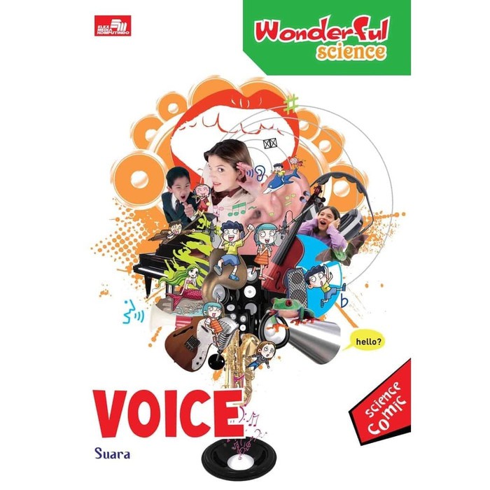 Wonderful science :  voice (suara) / Endah Nawang Novianti