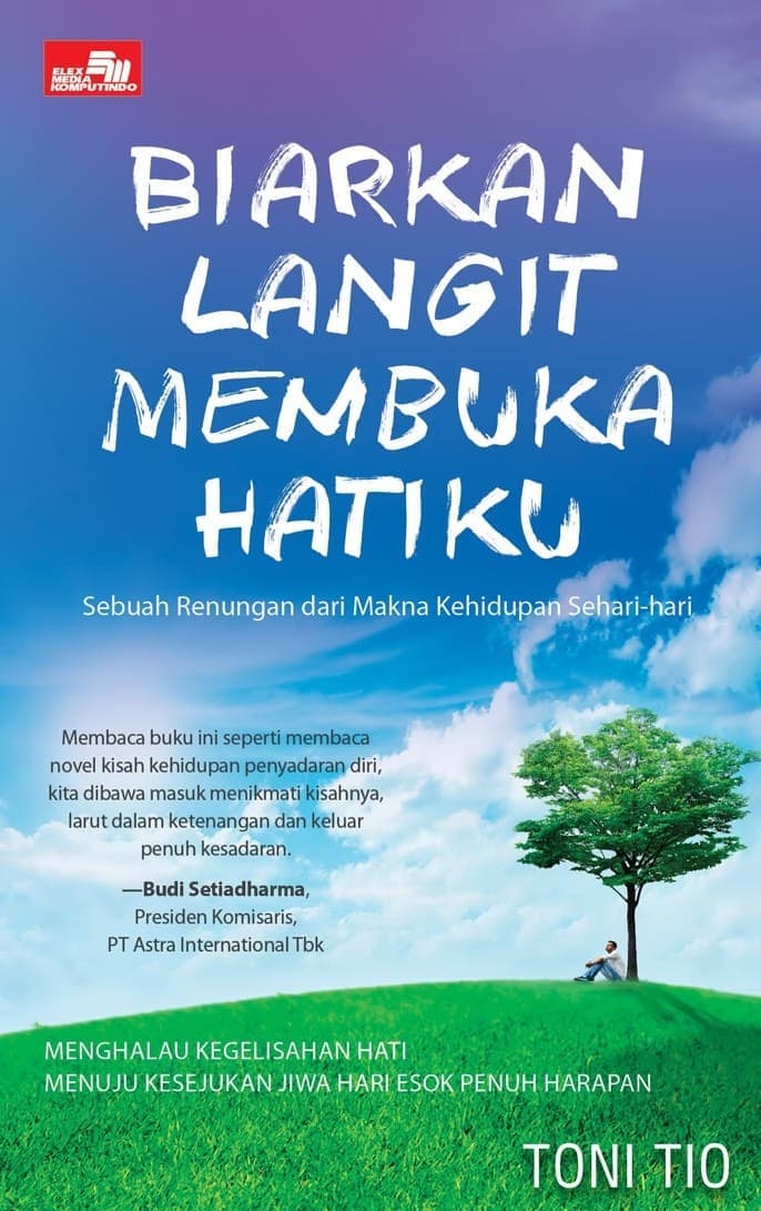 Biarkan Langit Membuka Hatiku