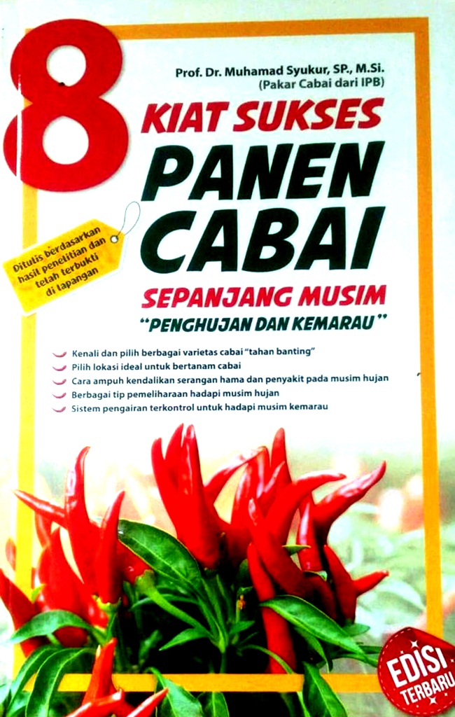 8 Kiat Sukses Panen Sepanjang Musim Cabai