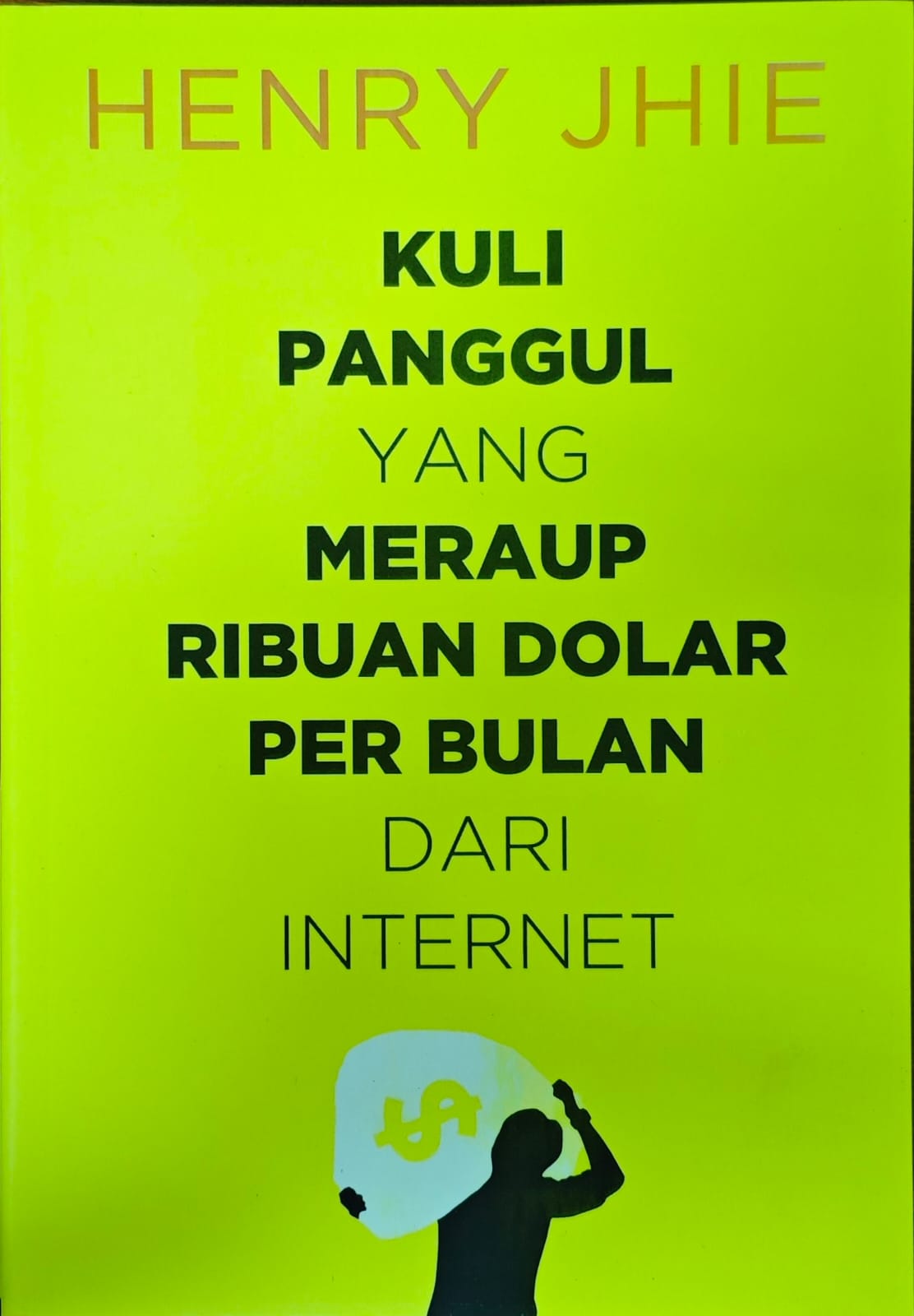 Kuli panggul yang meraup ribuan Dolar per bulan dari internet
