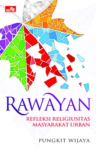 Rawayan : Refleksi Religiusitas Masyarakat Urban