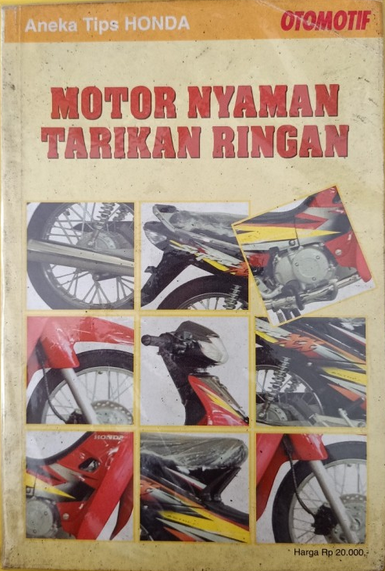 Motor nyaman tarikan ringan : aneka tips Honda