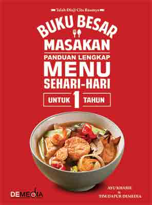 Buku Besar Masakan : Panduan Lengkap Menu Sehari-Hari Untuk 1 Tahun