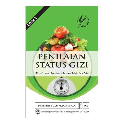 Penilaian Status Gizi : Edisi 2