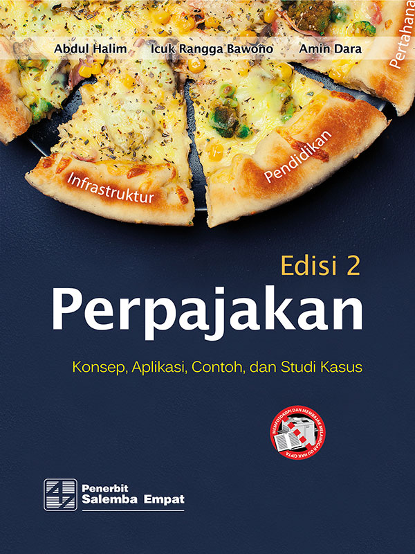 Perpajakan : Konsep, Aplikasi, Contoh, dan Studi Kasus