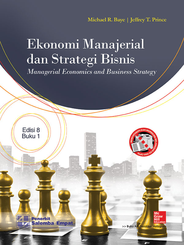 Ekonomi Manajerial dan Strategi Bisnis : Edisi 8 - Buku 1