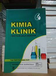 Kimia Klinik : Praktikum Analis Kesehatan