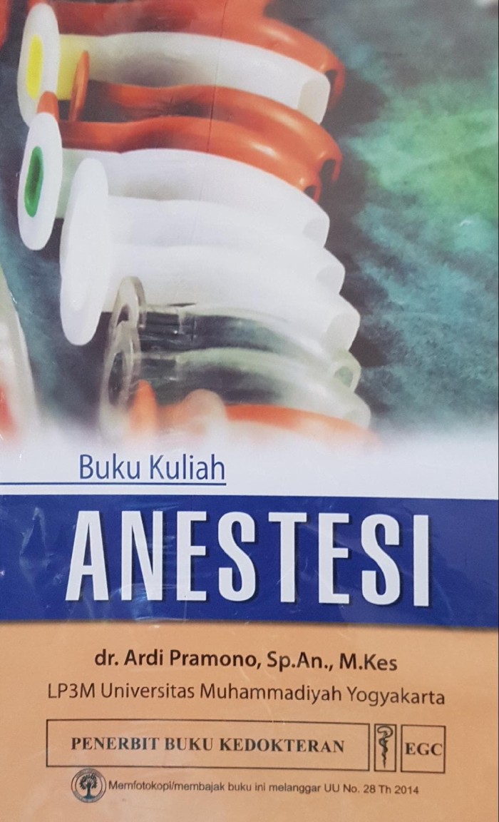 Buku Kuliah : Anestesia