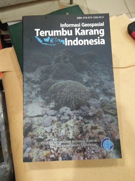 Informasi Geospasial : Terumbu Karang Indonesia