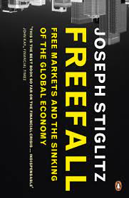 Freefall : free markets and the sinkining of the global economy