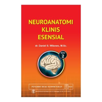 Neuroanatomi Klinis Esensial : Edisi 2
