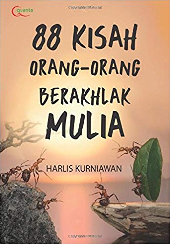 88 Kisah Orang-orang Berakhlak Mulia