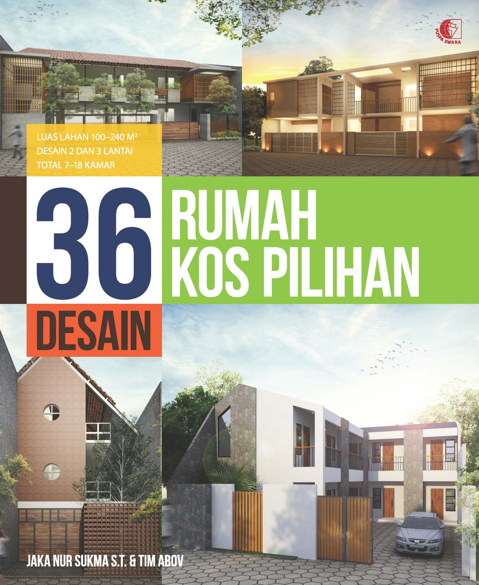 36 Desain Rumah Kos Pilihan