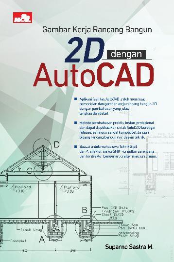 Gambar kerja rancang bangun 2D dengan AutoCAD