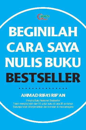 Beginilah Cara Saya Nulis Buku Bestseller