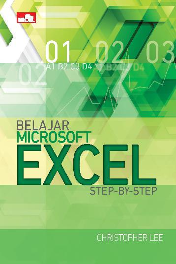Belajar Microsoft Excel : Step-by-Step