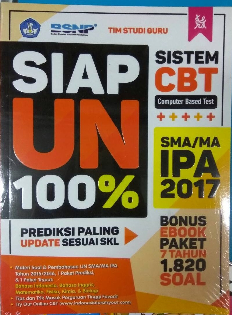 Siap UN 100% SMA/MA IPA 2017 : Prediksi Paling Update Sesuai SKL