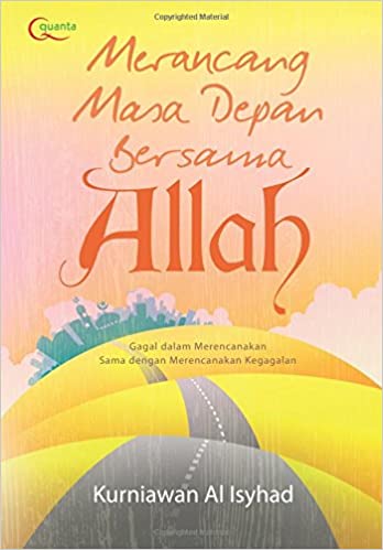 Merancang Masa Depan Bersama Allah