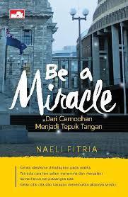 Be a miracle : dari cemoohan menjadi tepuk tangan