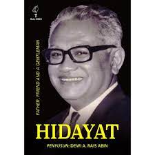 Hidayat : Father, Friend and a Gentleman