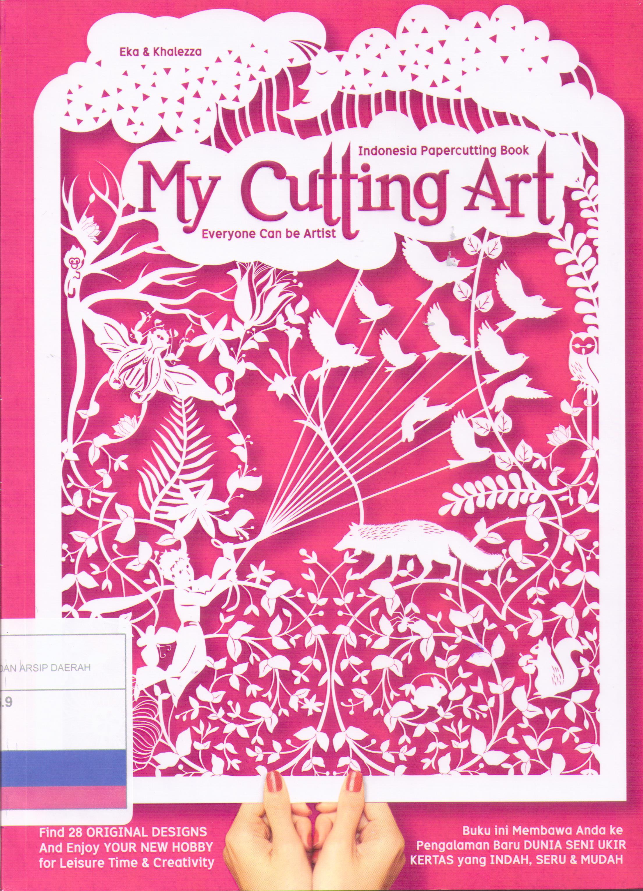 My Cutting Art : Indonesia Papercutting Book