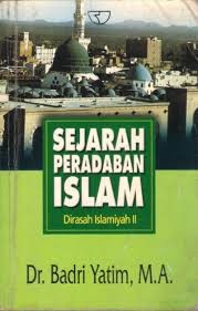Sejarah peradaban Islam : Dirasah Islamiyah ll