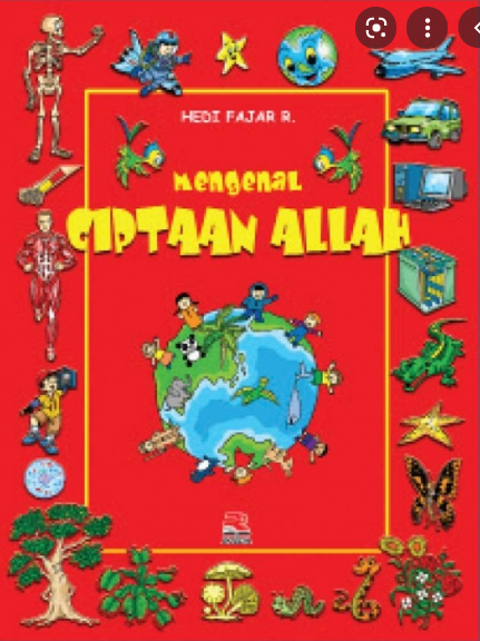 Mengenal ciptaan Allah