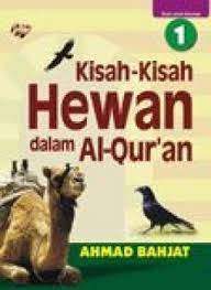 Kisah-kisah hewan dalam Al-Qur'an : 1
