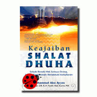 Keajaiban shalat Dhuha : Sebab rezeki hak semua orang ...
