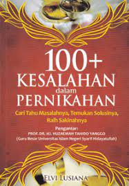 100+ kesalahan dalam pernikahan / Elvi Lusiana ; penyunting : Ian ; Agung
