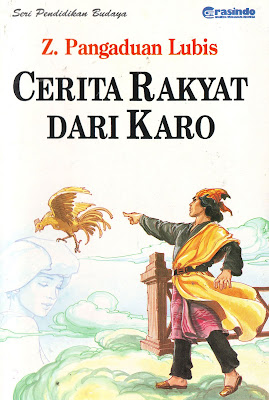 Seri Pendidikan Budaya: Cerita rakyat dari Karo