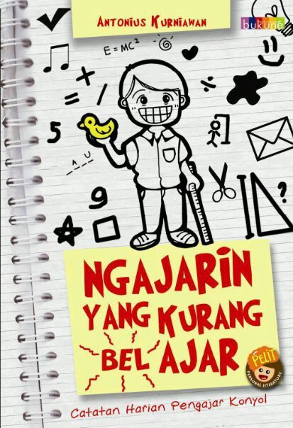 Ngajarin yang kurang (bel)ajar