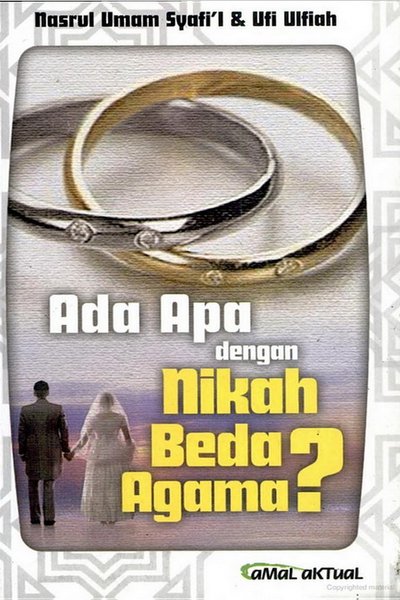 Ada apa dengan nikah beda agama