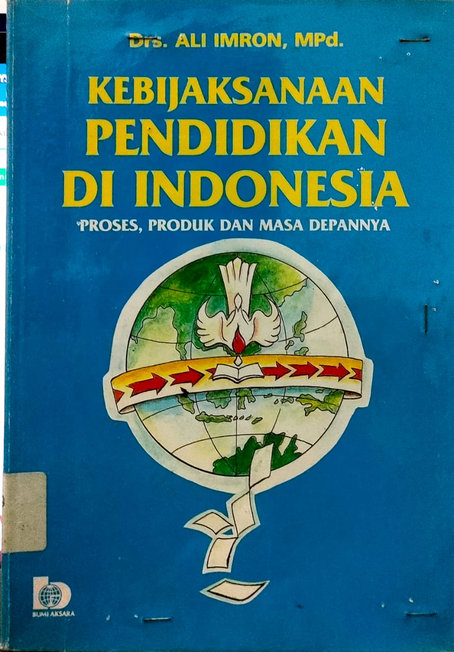 Kebijaksanaan Pendidikan di Indonesia