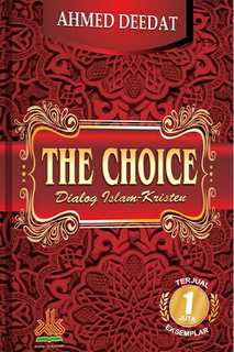 The Choice : Dialog islam-kristen