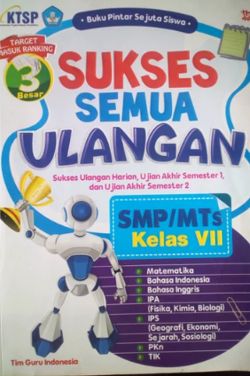 Sukses Semua Ulangan SMP/MTs Kelas VII