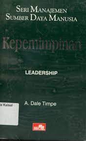 Seri manajemen sumber daya manusia : kepemimpinan = Leadership #2