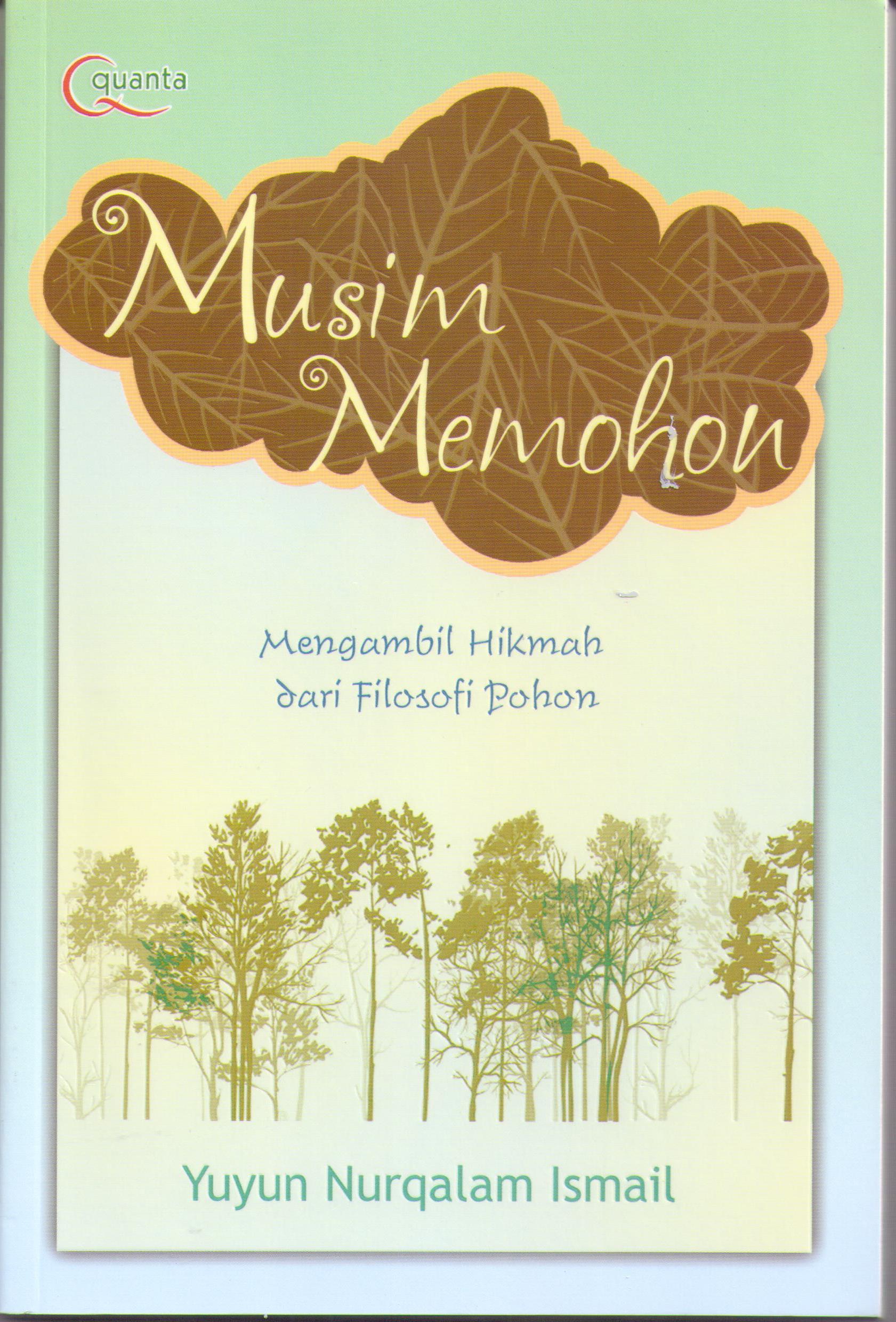 Musim memohon : mengambil hikmah dari pohon