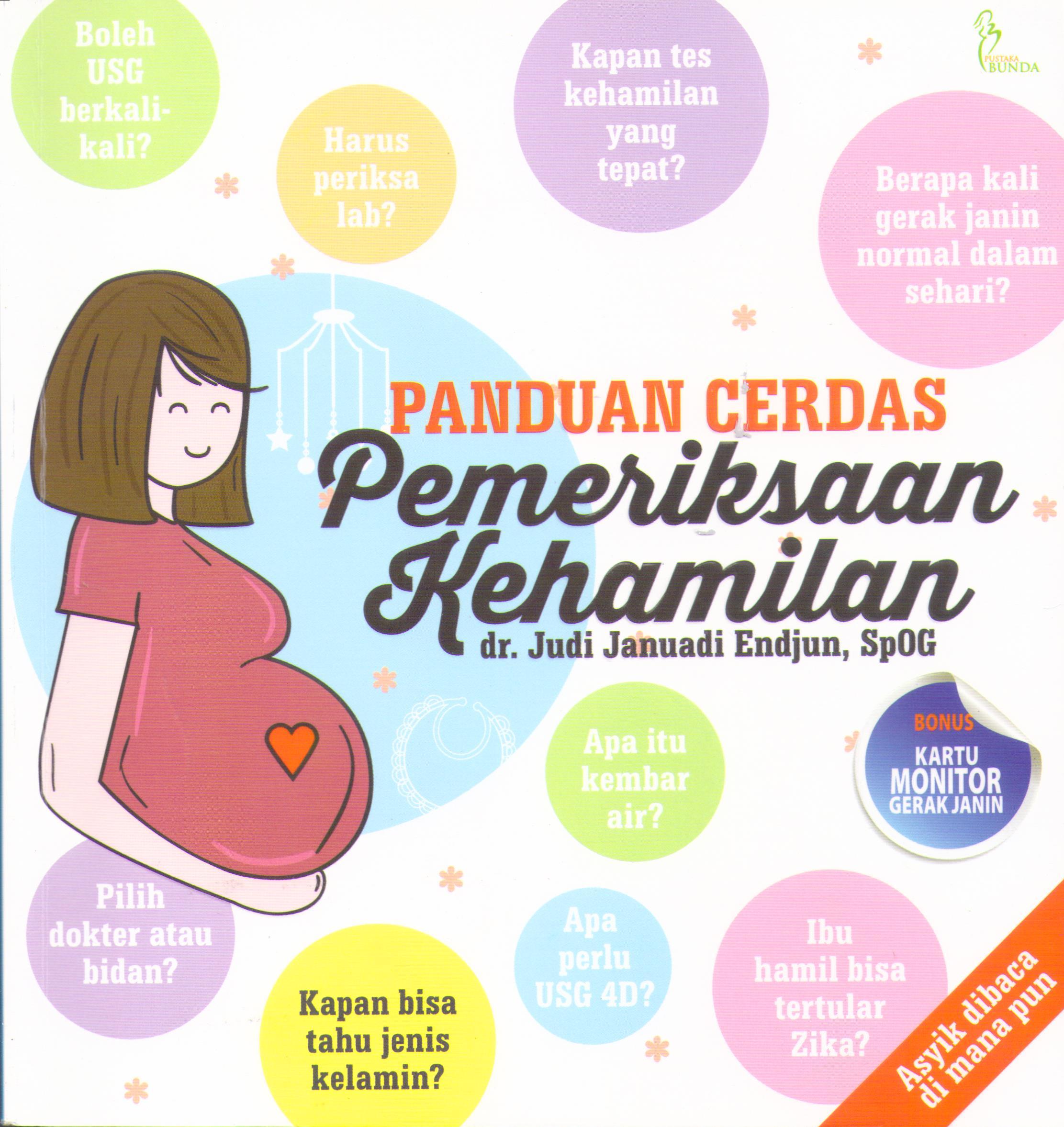 Panduan Cerdas Pemeriksaan Kehamilan
