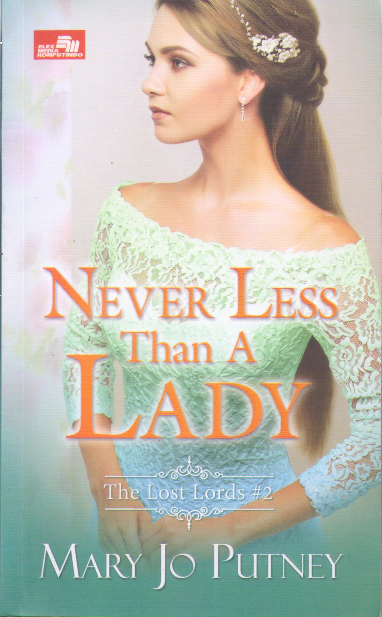 Never Less Than A Lady